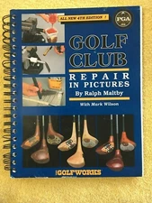 Golf Club Repair in Pictures ~ Ralph Maltby - The Golfworks ~ PB VG
