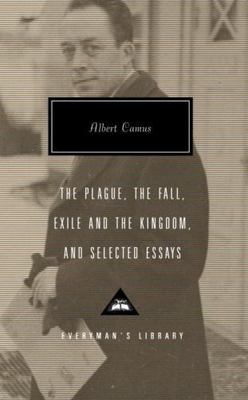 The Plague, The Fall, Exile and the Kingdom, and Selected Essays (1400042550)