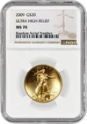 2009 $20 Ultra High Relief St Gaudens Double Eagle 1 oz .9999 Fine Gold NGC MS70
