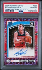 2024 Optic Kyshawn George Pink Velocity 78/79 RC #329 PSA 10