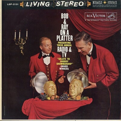 LP Bob And Ray    Bob And Ray On A Platter (US 1960)