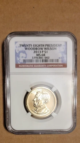 2013 P WOODROW WILSON 1 DOLLAR NGC MS 68 28th president presidential $1