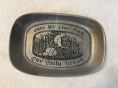 Vintage Bread Plate Platter Give Us This Day Our Daily Wilton RWP Pewter