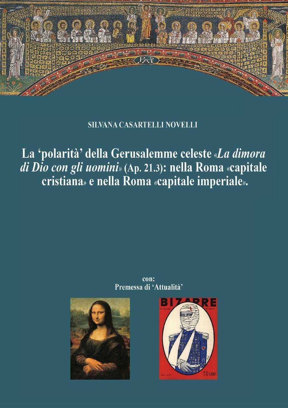 Thumbnail - La 'polarità' Della Gerusalemme Celeste La Dimora Di Dio Con Gli