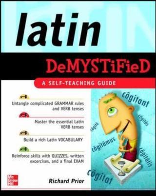 Latin Demystified: A Self Teaching Guide by Prior, Richard