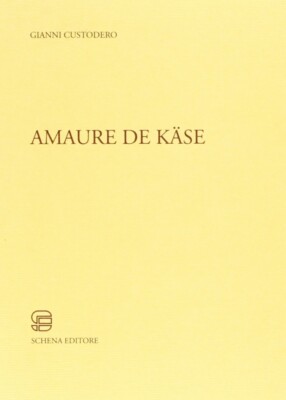 Amaure de käse - [Schena Verlag]