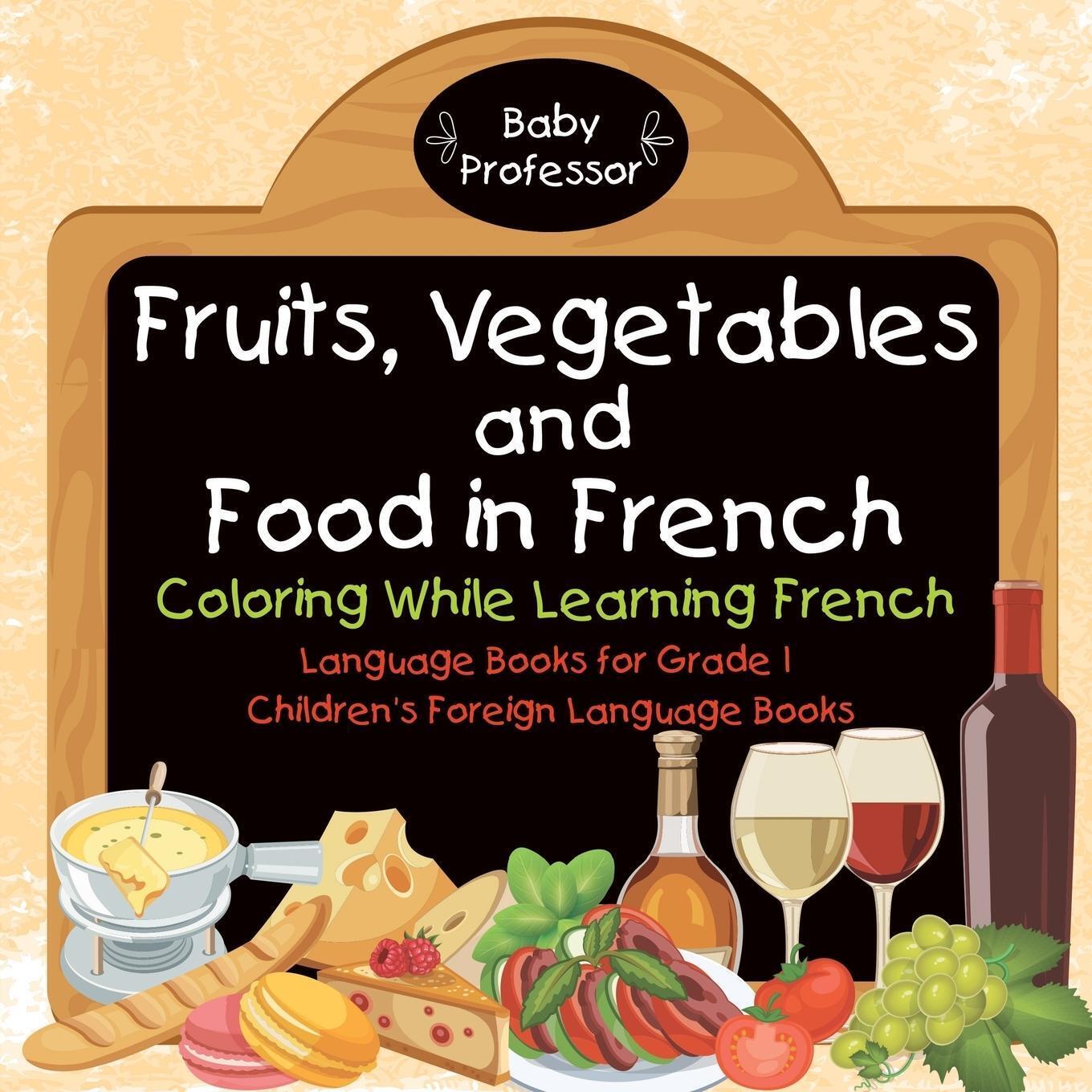 Thumbnail - Fruits, Vegetables And Food In French - Coloring While Learning French
