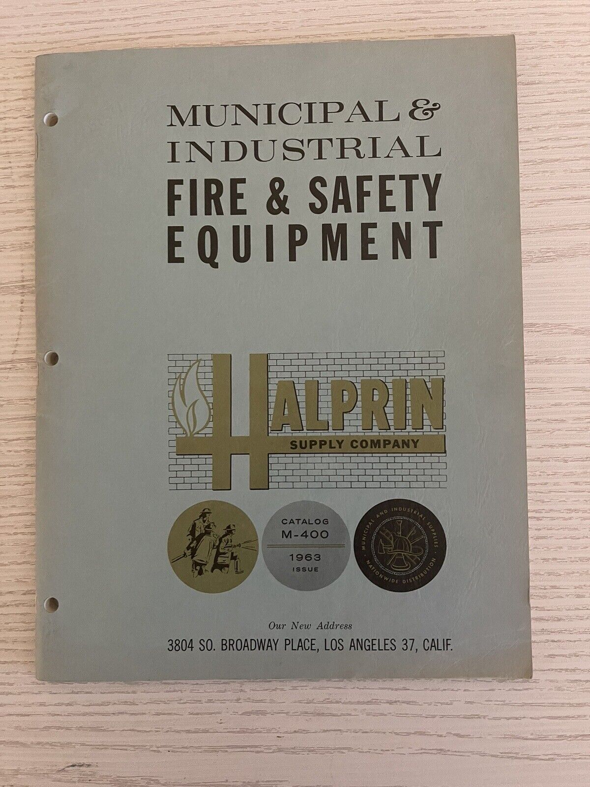 Vintage Fire &Amp; Safety Equipment Catalog Halprin Supply Company