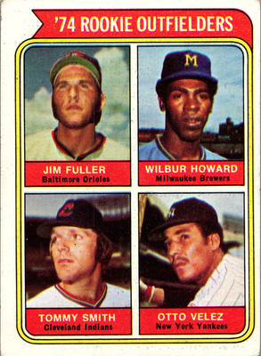 #ad 1974 Topps #606 1974 Rookie Outfielders Jim Fuller Howard Tommy Smith Otto Velez $1.99
