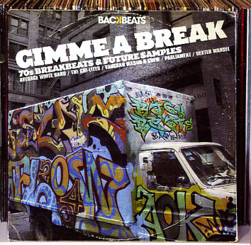 Various - Gimme A Break (70s Breakbeats & Future Samples) (CD, Comp) (sleeve: Ne