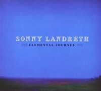 Sonny Landreth - Elemental Journey - Cd - G4Z