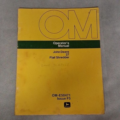 John Deere 27 Flail Shredder Operator's Manual OM-E50471 Series F5