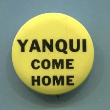 1960s  Mexican American Opposition to Vietnam War  YANQUI COME HOME  Protest Pin