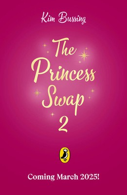 Kim Bussing | The Princess Swap 2: Snow White and the Dragon (or, Sleeping...