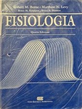 manuale di Fisiologia - Berne e Levy EDITRICE AMBROSIANA 2000
