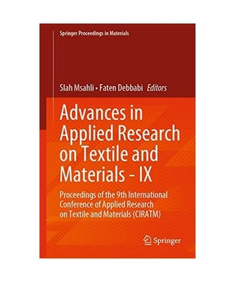 Advances in Applied Research on Textile and Materials - IX: Proceedings of the 9