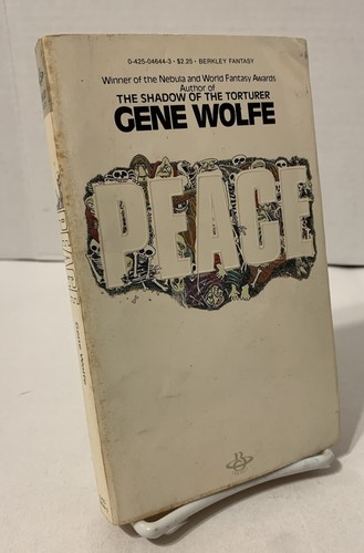 1982 “Peace” Gene Wolfe Berkley PB Edition