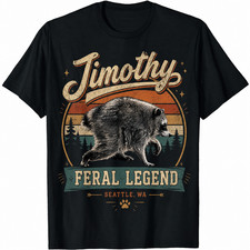 Jimothy Raccoon Seattle Feral Legend Meme T-Shirt