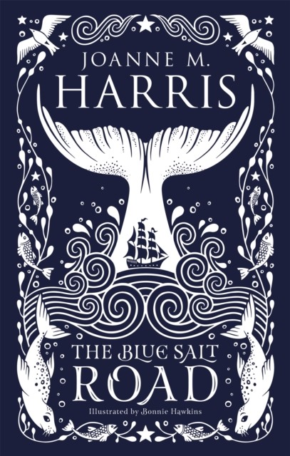 The Blue Salt Road: A modern fairytale novella from the S... by Harris, Joanne M - Image 4