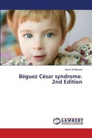 BéGuez CéSar Syndrome. 2Nd Edition Aamir Al Mosawi