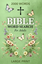 Bible Word Search Large Print: Inspiring Christian Wordfind Puzzles for , Women,