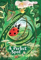 Isabelle Simler - A Perfect Spot - Hardback - G245Z