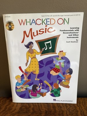 Boomwhacker's ''Whacked on Music'' book and CD for learning fundamentals: Steelman