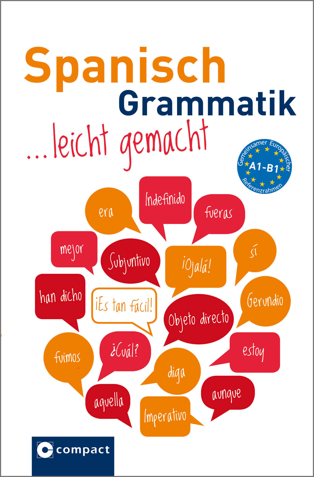 Thumbnail - Renate Geissler; Aleth Gaulon / Spanisch Grammatik Leicht Gemacht