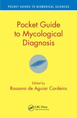 Pocket Guide to Mycological Diagnosis by Rossana de Aguiar Cordeiro ...