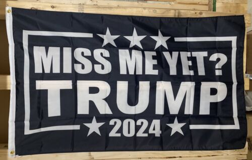 Miss Me Donald Trump 2024 Flag FREE SHIP Save America Republican USA Sign 3x5 - Picture 1 of 1