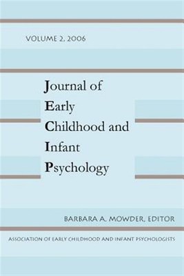 Journal of Early Childhood And Infant Psychology, Paperback by Mowder, Barbar...