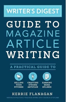 Kerrie Flanagan Writer's Digest Guide to Magazine Article Writing (Taschenbuch)