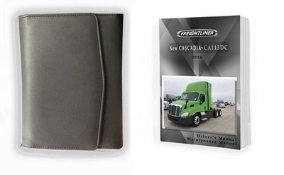 Owner's & Maintenance Manual for2016 Freightliner Cascadia CA113DC Manual & Case