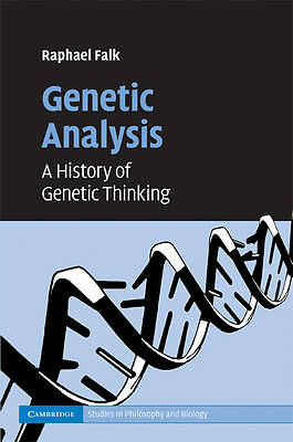 Genetische Analyse: Eine Geschichte des genetischen Denkens (Cambridge Studies in Philosophy)