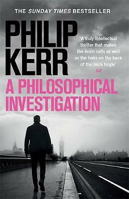A Philosophical Investigation by Philip Kerr NEW - Image 2