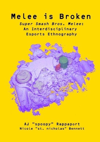 Thumbnail - Aj Rappaport Melee Is Broken (taschenbuch) (us Import)