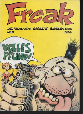 Freak Nr.8 / 1985 Michael Hau Hansi Kiefersauer I. Astalos