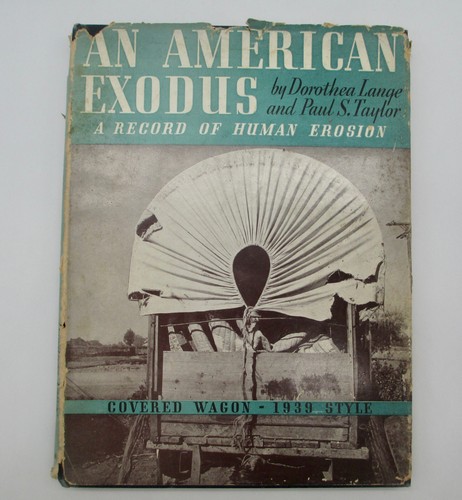 Dorothea Lange An American Exodus Photography 1939 Erstausgabe mit Schutzumschlag