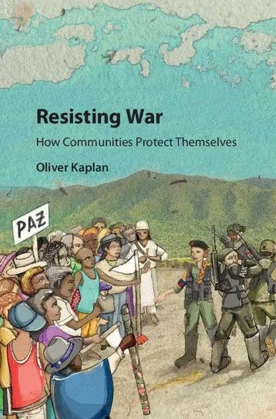 Oliver Kaplan | Resisting War | Buch | Englisch (2017) | Gebunden-image