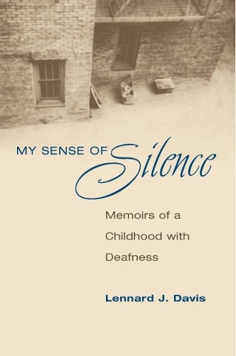 My Sense of Silence: Memoirs of a Childhood with Deafness (Crea . - Image 3