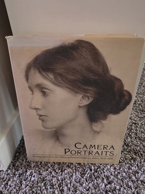 Camera Portraits : Photographs from the National Portrait Gallery, London,...