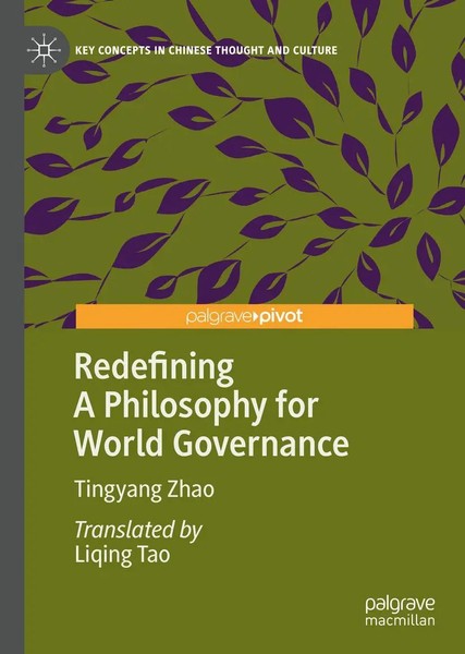 Tingyang Zhao | Redefining A Philosophy For World Governance | Buch | Englisch-image