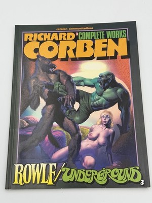Richard Corben Complete Works 3 Rowlf Underground 1987 Catalan Communications