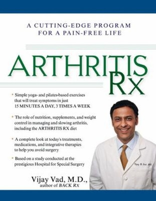 Arthritis RX : A Cutting-Edge Program for a Pain-Free Life Hardco