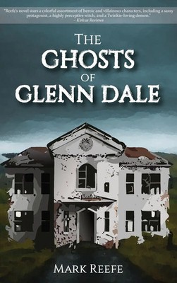 Mark Reefe | The Ghosts of Glenn Dale | Buch | Englisch (2024)