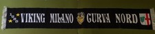 VIKING MILANO JUVENTUS SCIARPA SCARF BUFANDA ULTRAS JUVENTUS