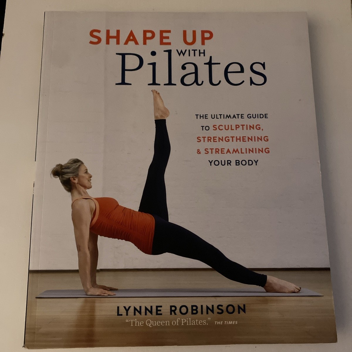 Shape up with Pilates The Ultimate Guide to Sculpting