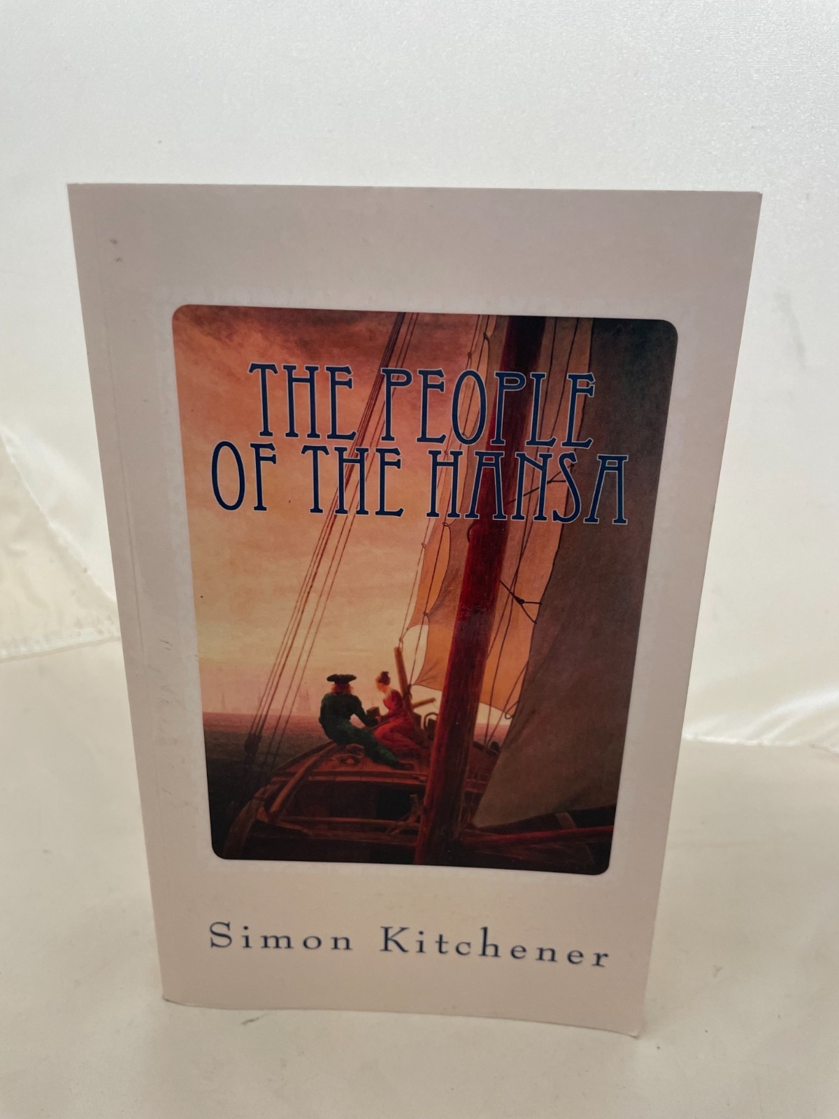 People of the Hansa by Simon Kitchener (2015, Trade Paperback) [HM]