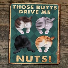a Mouse Pad Those Cat Butts Drive Me Nuts