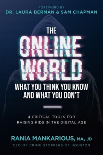 Online World, What You Think You Know and What You Don't : 4 Critical Tools ...